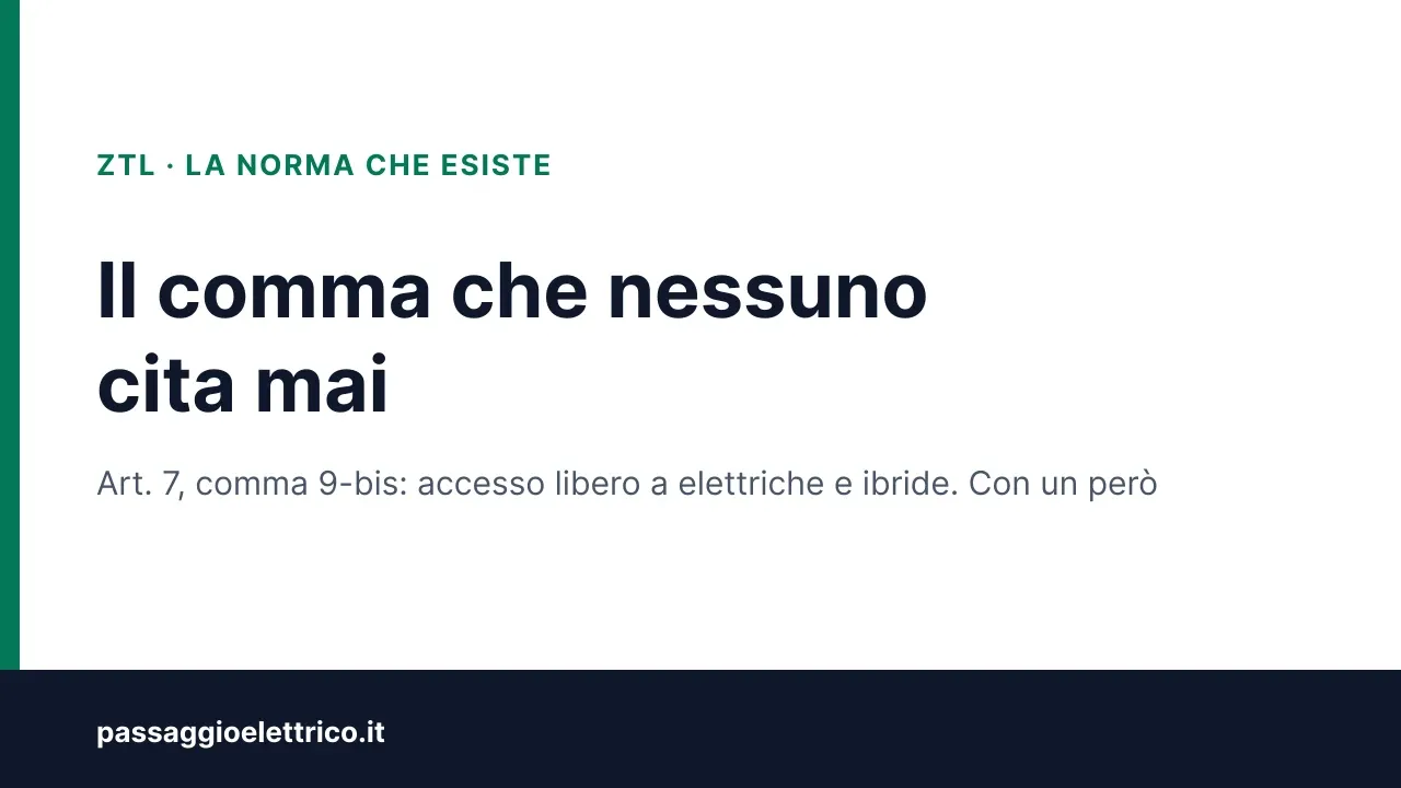 Copertina: «C'è una norma nazionale sulle ZTL», con il riferimento all'art. 7 comma 9-bis del Codice della Strada e le tre città emiliane a confronto